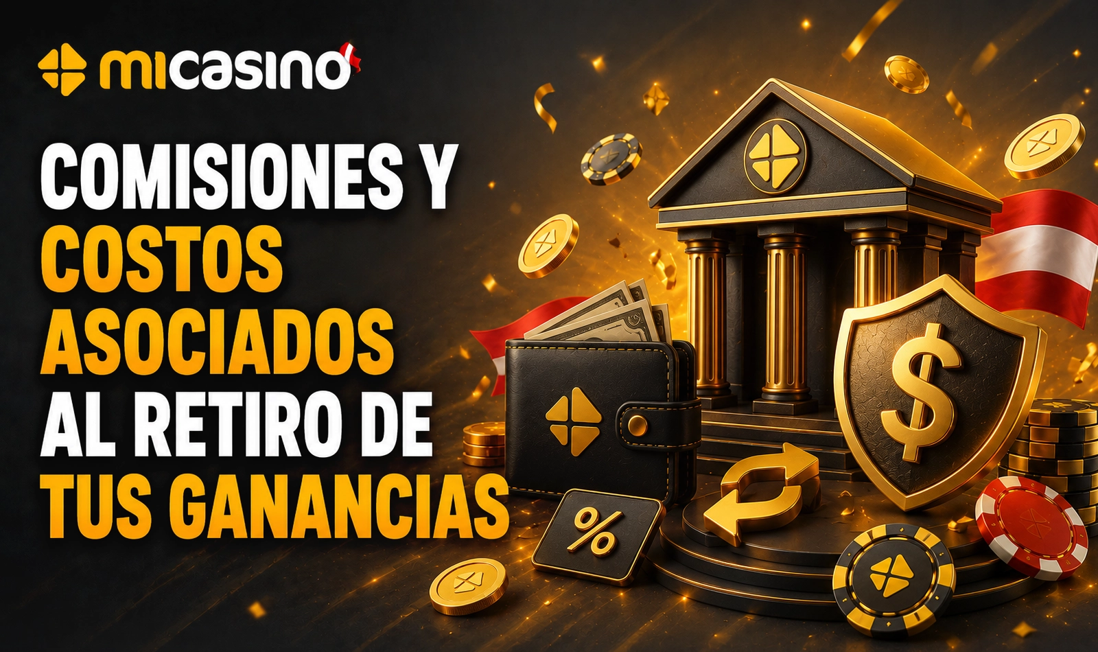 Comisiones y costos asociados al retiro de ganancias en Perú
